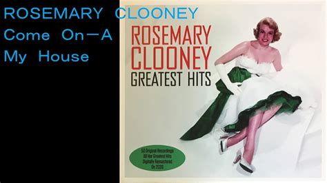 rosemary clooney youtube|rosemary clooney greatest hits.